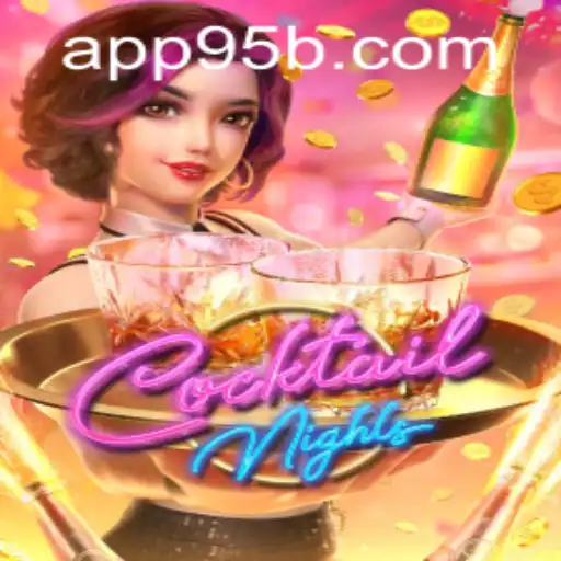 Exploring the Vibrant World of CocktailNights in the New Gaming Era with 95b PH Login
